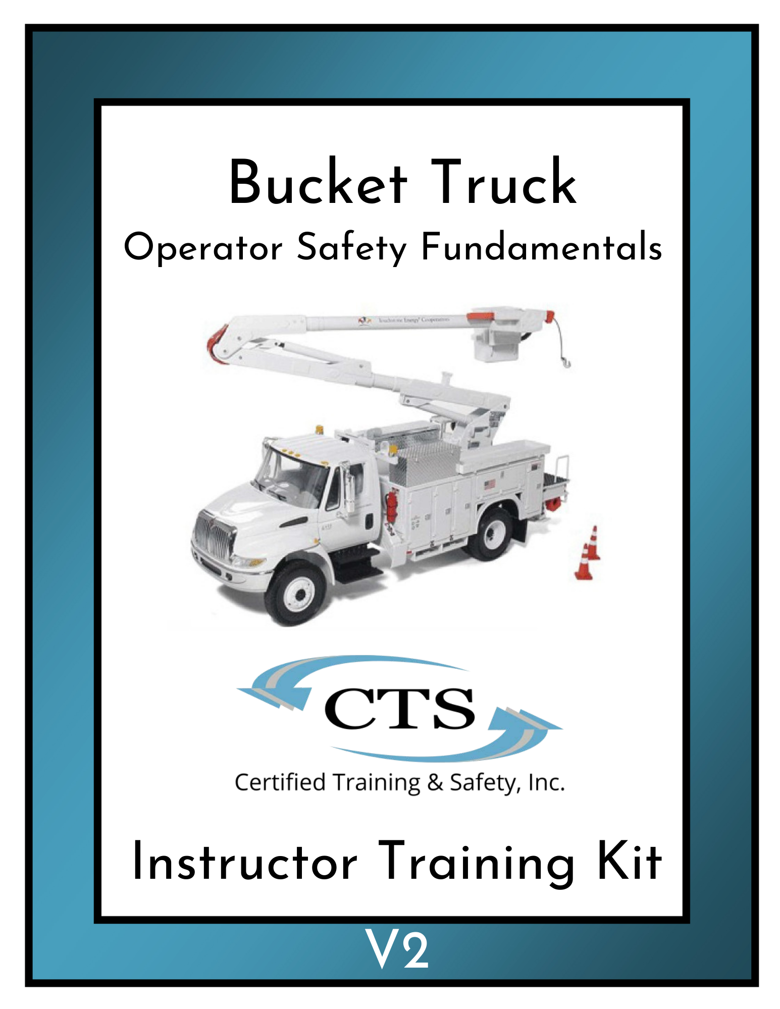 Bucket Truck Instructor Training Kit