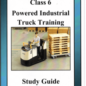 Class 6 Powered Industrial Truck Study Guides (5 Pack)