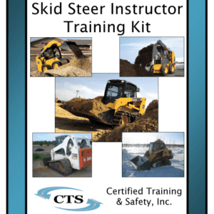 Skid Steer Operator Safety Instructor Kit