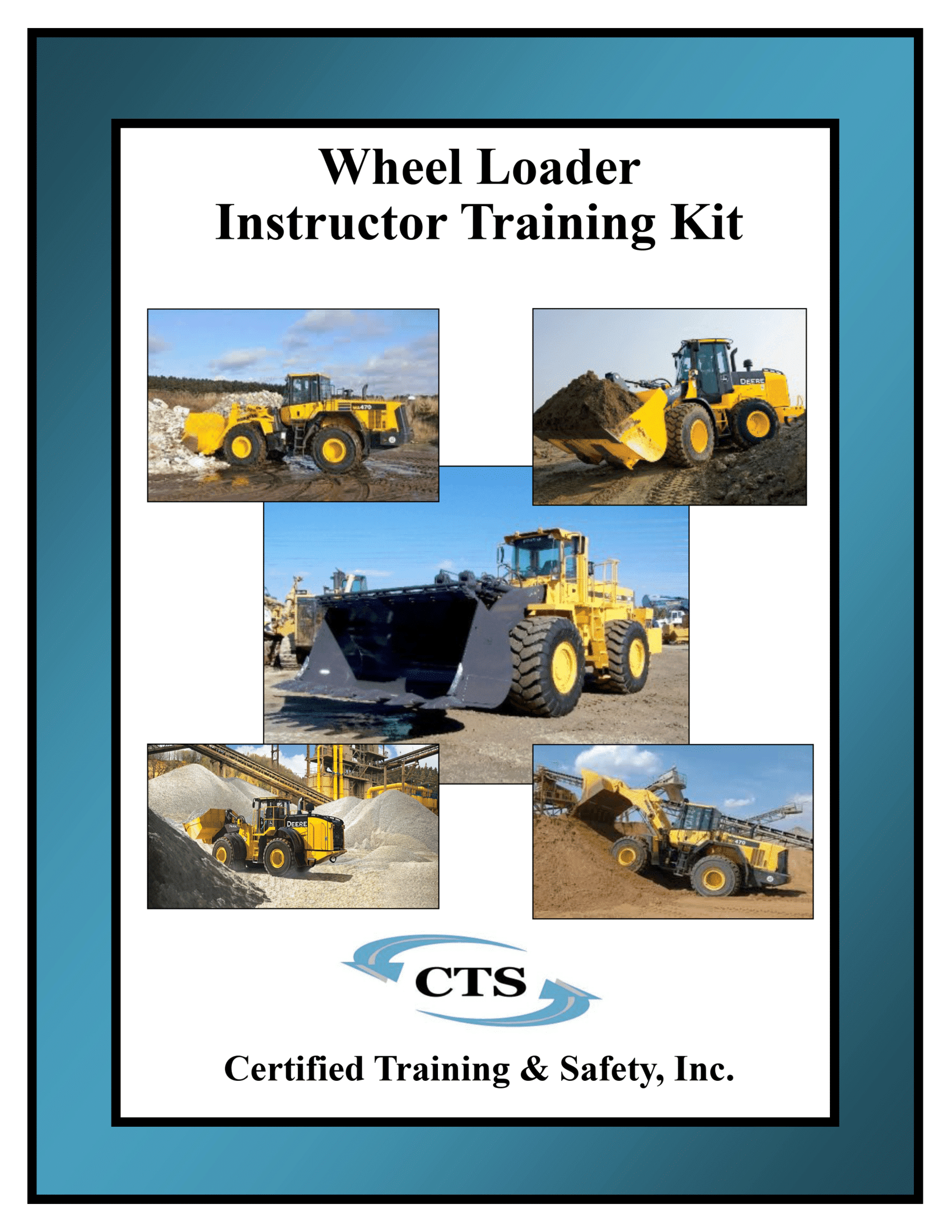 Wheel Loader Safety Instructor Kit