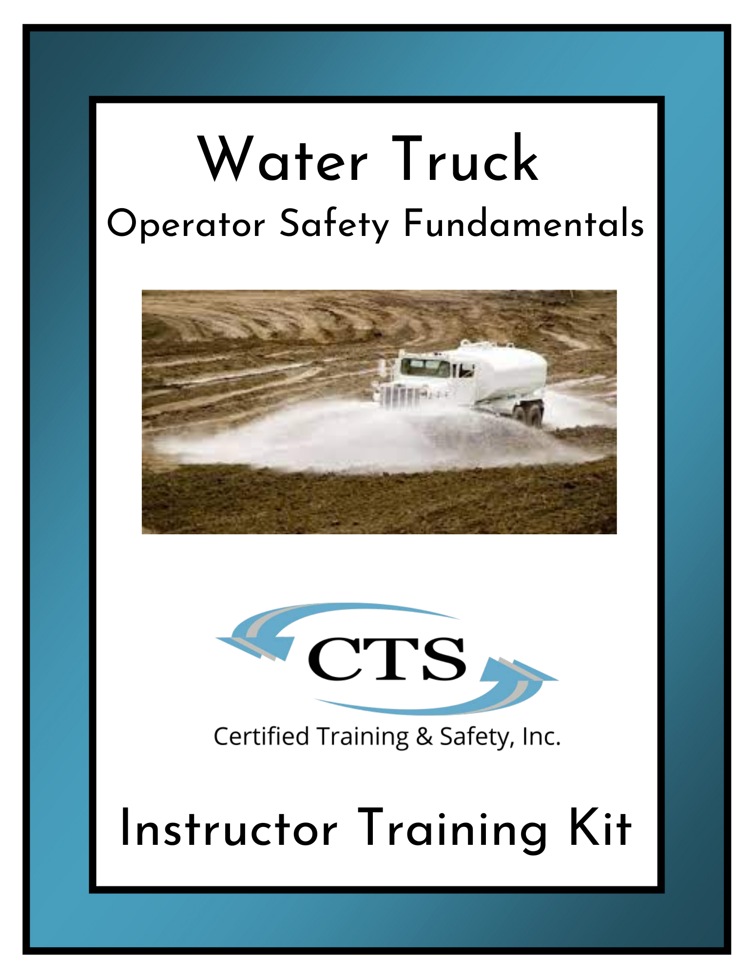 Water Truck Instructor Kit