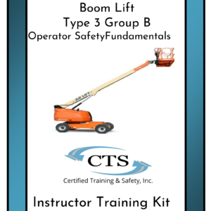 Boom Lift Type 3 Group B Safety Fundamentals Instructor Kit
