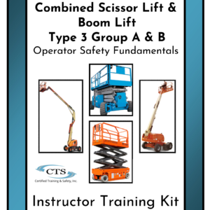 Combined Scissor / Boom Lift Type 3 Group A&B Safety Fundamentals Instructor Kit
